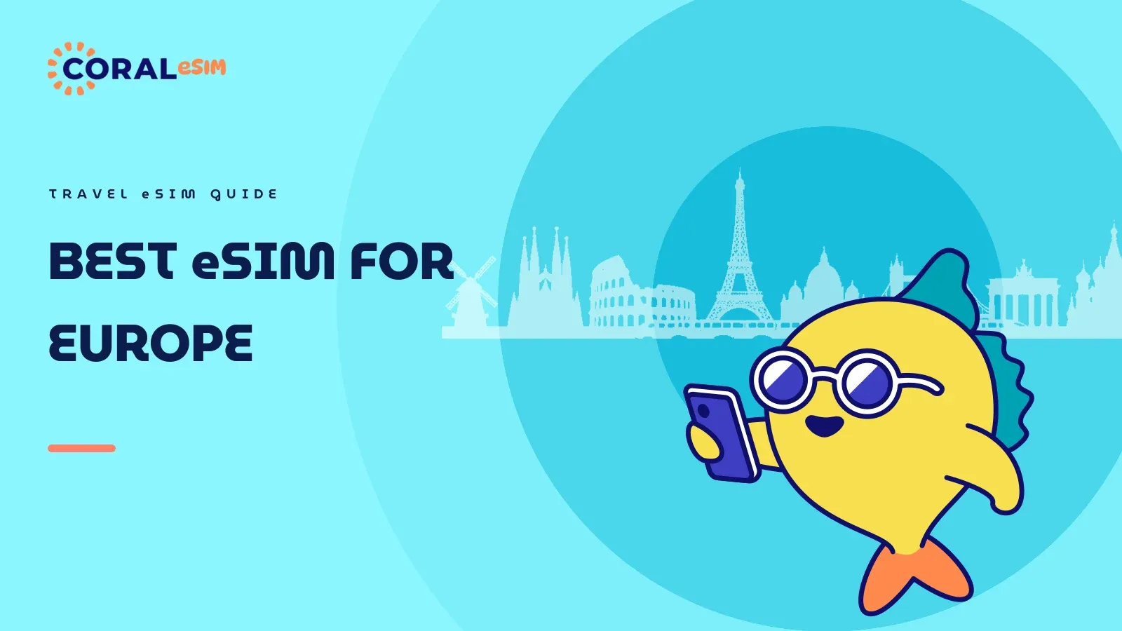 Illustration for the article on choosing the best eSIM for Europe. Flat vector artwork with European landmark silhouettes